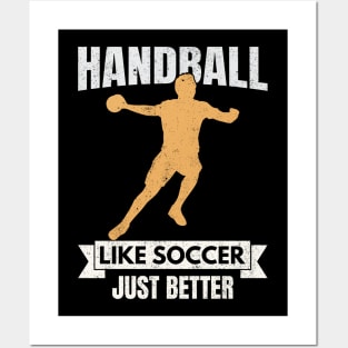 Handball Is Like Soccor Just Better Posters and Art